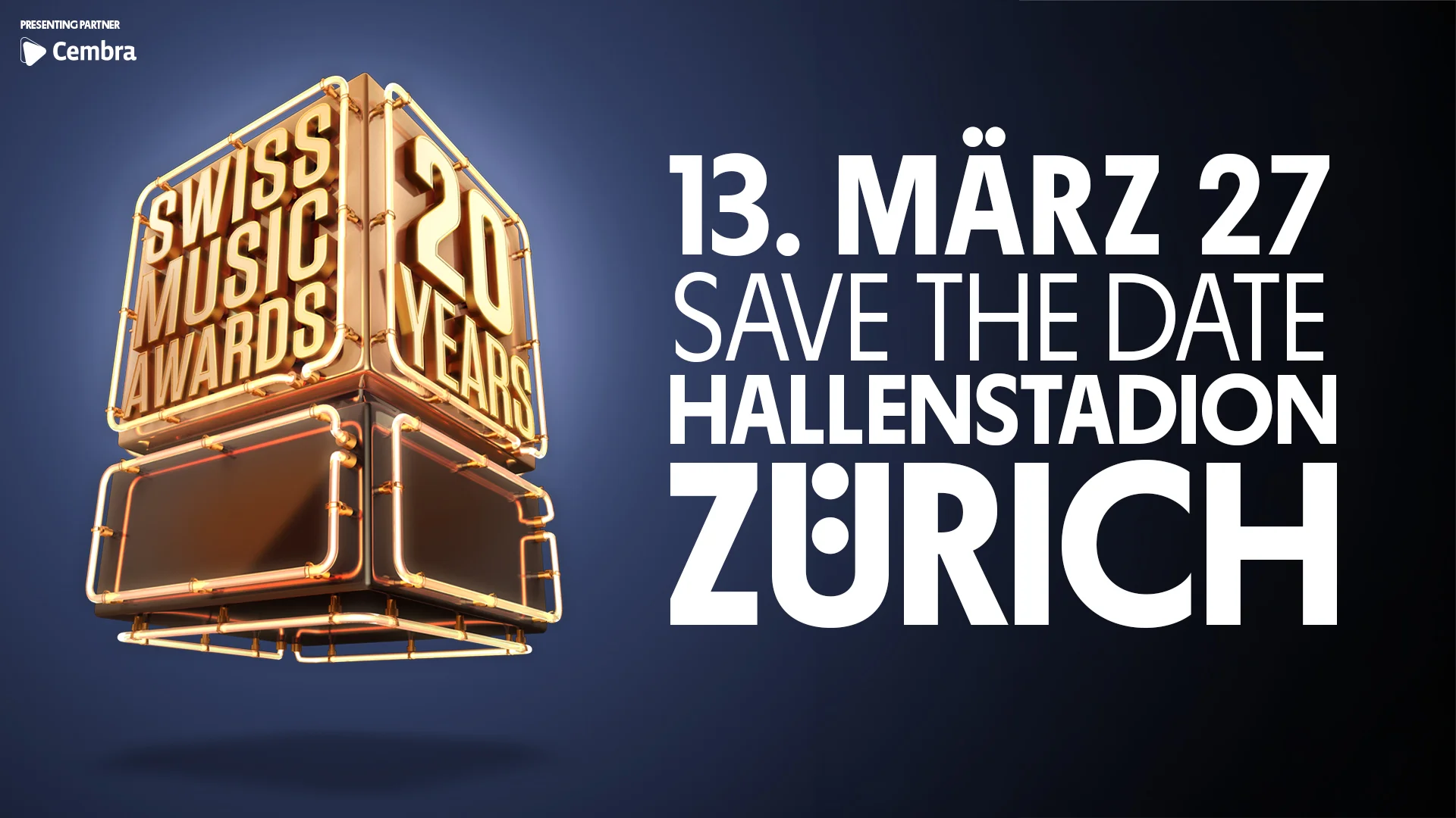 Save the Date: Swiss Music Awards, 20 Years, 13. März 2027, Hallenstadion Zürich. Presenting Partner Cembra